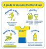 A guide to enjoying the World Cup 